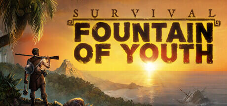 Survival: Fountain of Youth Word count: 10k Loc Team: Quantic Lab Single-player adventure game