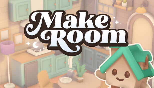 MakeRoom Word count: 3k Loc Team: Cozy Words Cozy sandbox and interior design game