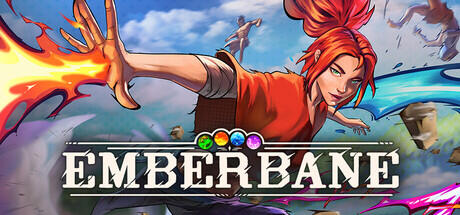 Emberbane Word count: 20k Loc Team: 23 Studios Metroidvania adventure