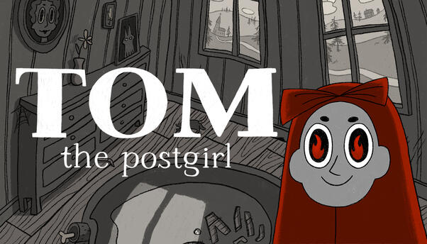 Tom the postgirl Word count: 2k Loc Team: AllCorrect Indie point and click